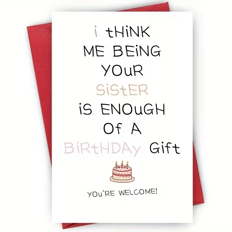 Funny Birthday Greeting Card From Sister, Cheeky Birthday Card for Brother and Sister, Includes Envelope, Thank You Card, Gift Card