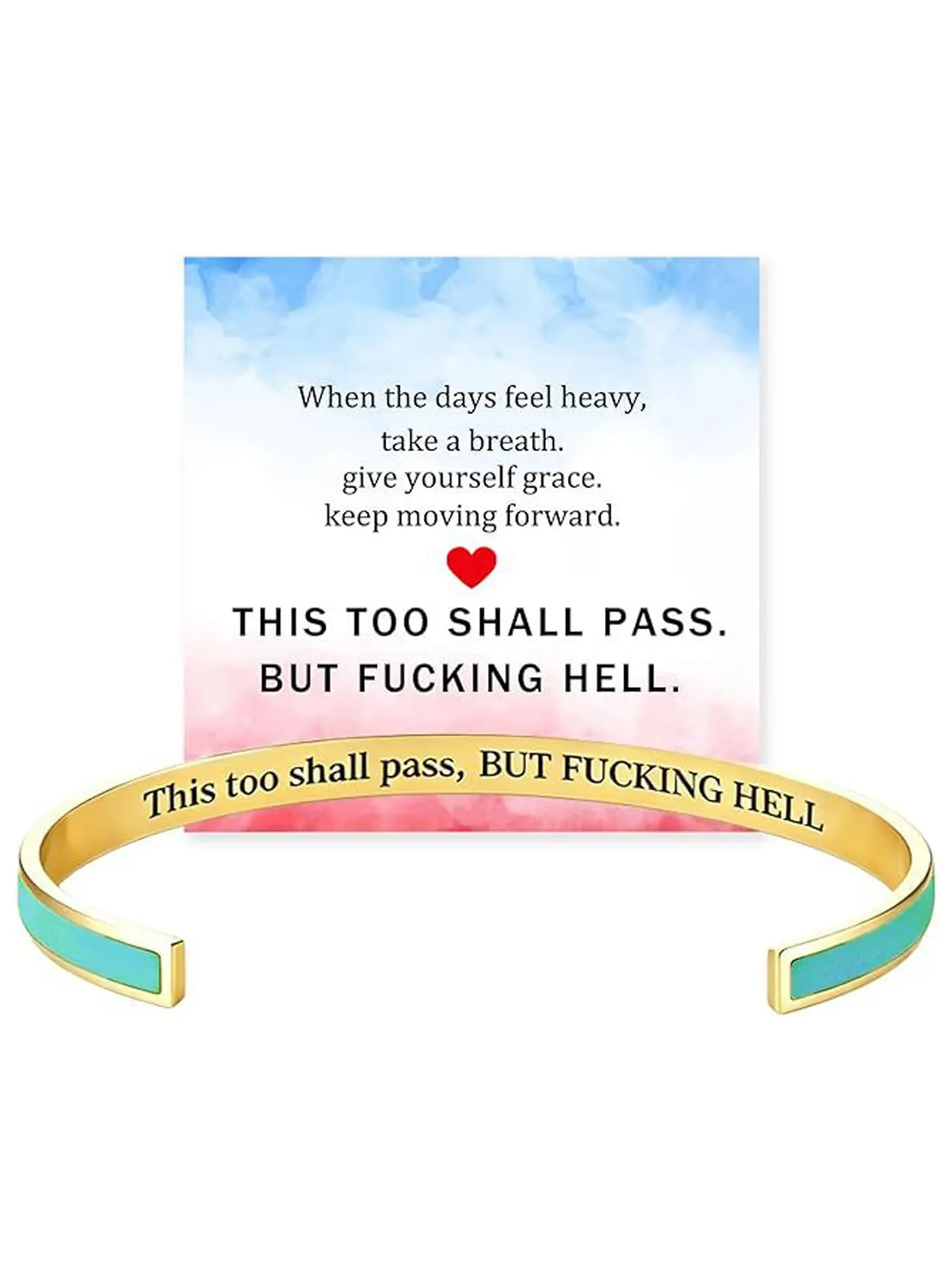 This Too Shall Pass Mantra Cuff Bracelet, BUT FUCKING HELL Engarved Motivational Color Cuff Bracelet, Hidden Message Encouragement Jewelry Gifts for Women