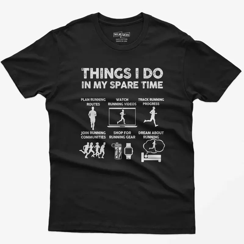 Fun Running T-Shirt: Things I Do In My Spare Time, Marathon Tee |   Soft Graphic Tee,Unisex T shirt Daily Holiday Shirts
