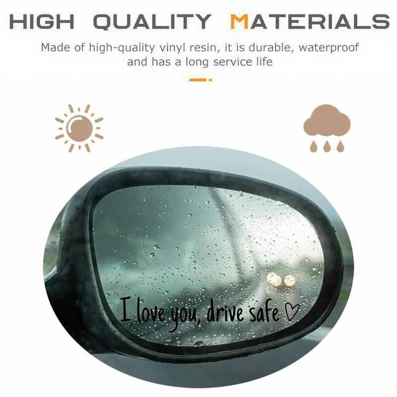 Vinyl Decal for Car,4 Counts Set I Love You Drive Safe Car Mirror Decal,Car Rearview Mirror Sticker,Universal Car Accessory.