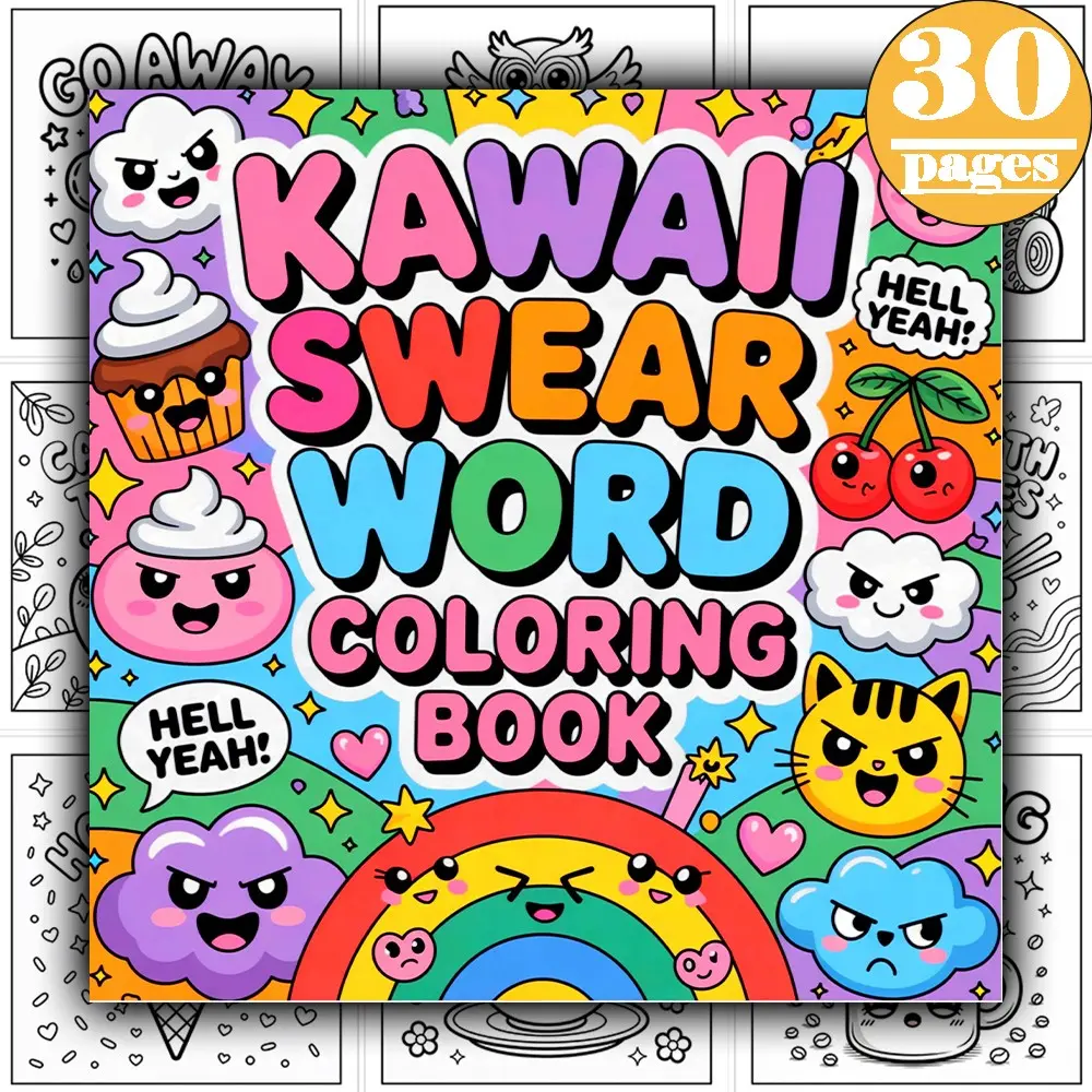 Kawaii Swear Word Coloring Book for Adults Cute and Funny Stress Relief Coloring Book 30 sheets of paper 21cm/8.27inchx21cm/8.27inch with Sassy Quotes Relaxation Anxiety Relief Activity Book for Women Men Teens Humorous Adult Coloring Pages Bold Easy De
