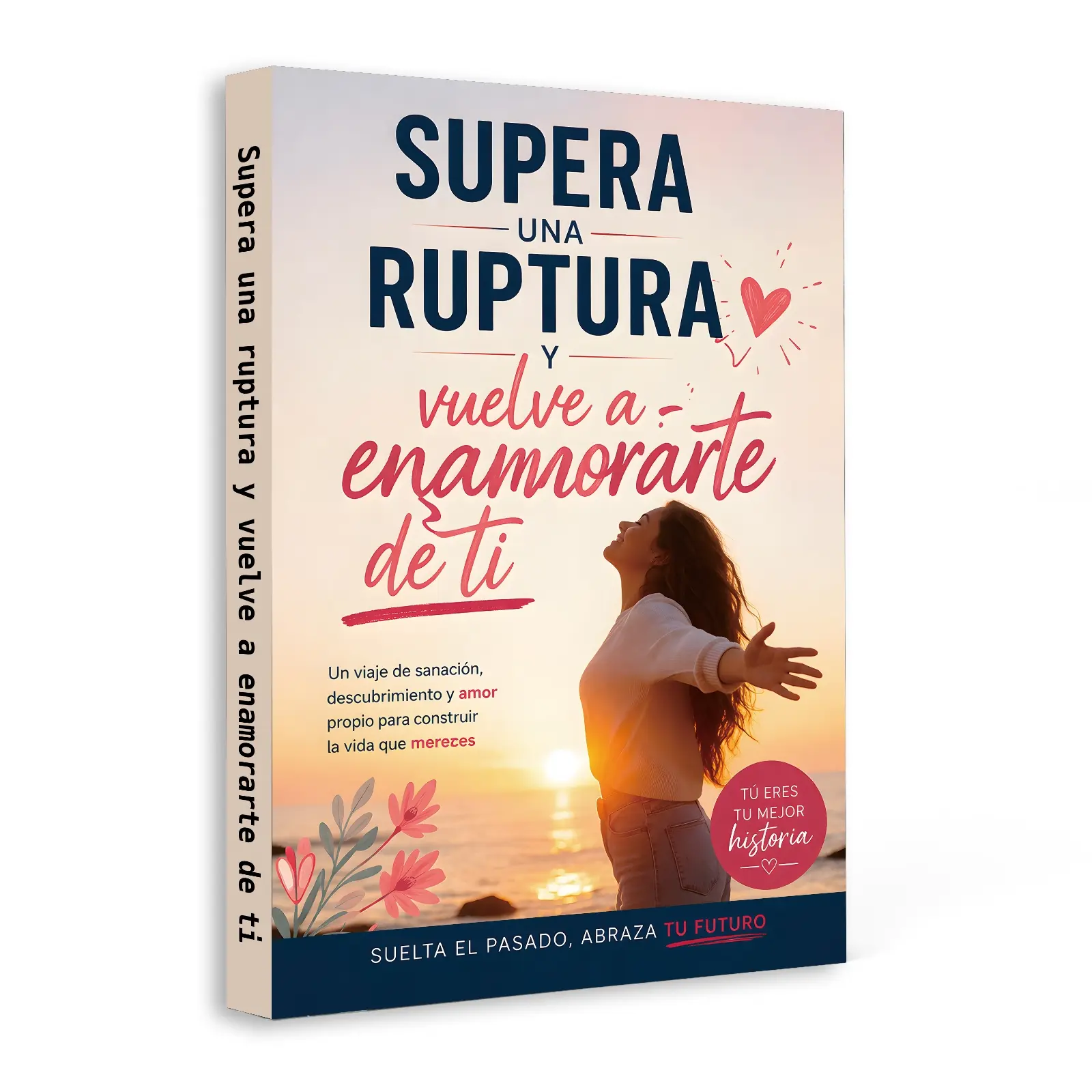 Self Help Book, Spanish Language Breakup Recovery Guide, Self Love, Emotional Healing & Moving On After Heartbreak
