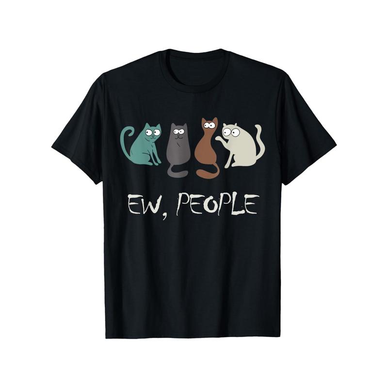Ew People Funny Black Cat Cute Meowy Kitty Cat Lover Gift T-Shirt, Suitable for All Men And Women Outdoor Short-Sleeved T-Shirts in All Seasons, Ready to Wear 100% Cotton, S-XXXL