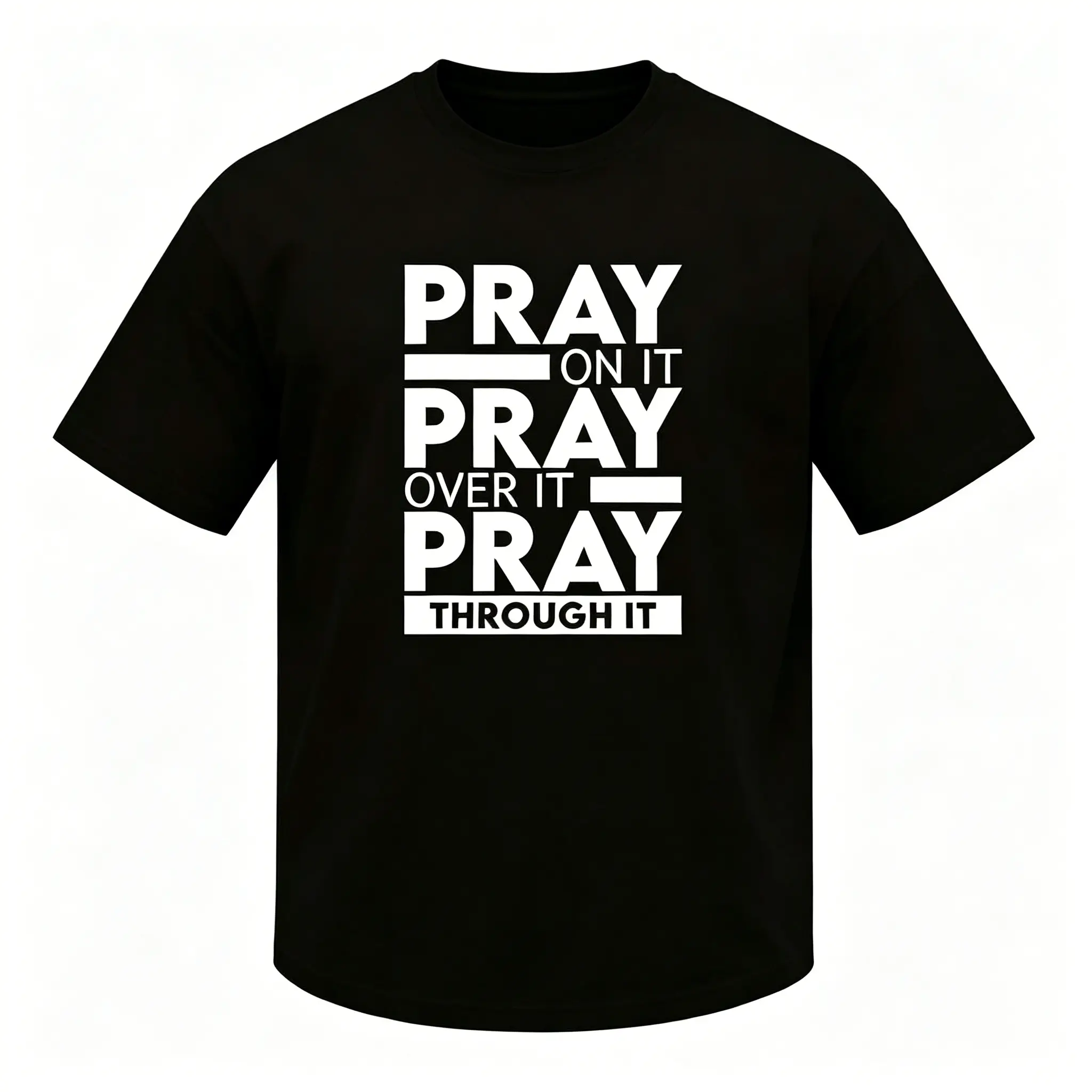 Pray On It Over It Through It Graphic Tee for Men Women Black Cotton T-shirt Christian Faith Summer Casual Inspirational Gift