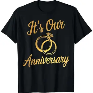 It’s Our Anniversary Shirt, Married Couples Husband Wife T-Shirt, Matching Couple Anniversary Tee, Wedding Anniversary Gift Shirt, Adult Unisex 100% Cotton Short Sleeve Crew Neck, Ships from USA