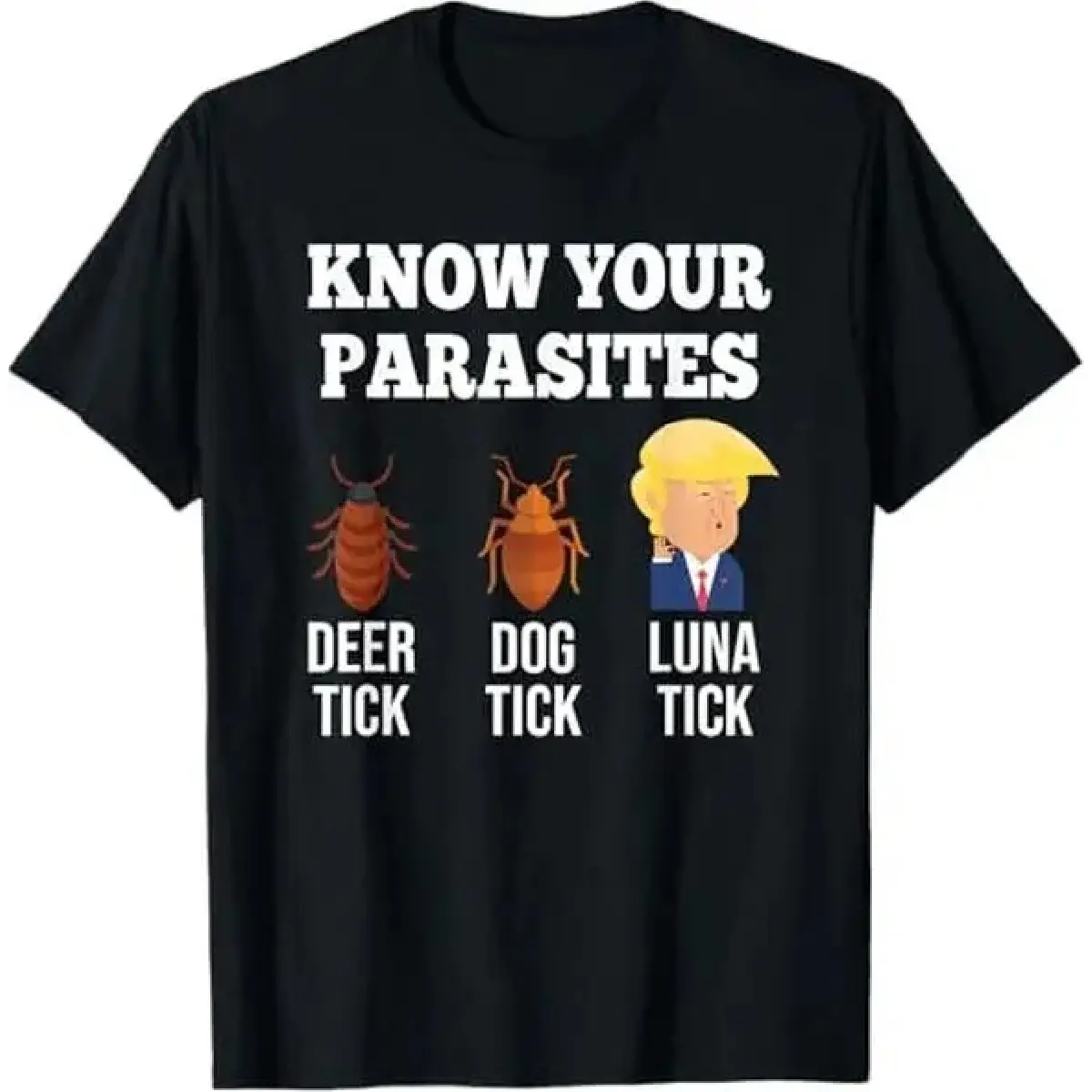 Men's Casual Short-Sleeve Cotton T-Shirt - Dark Humor Anti-Trump Know Your Parasites Sarcastic Apparel, Tick-Resist Graphic Print Menswear Top, Tshirt, Round Neck, Dark Humor Tee, Cotton Fabric