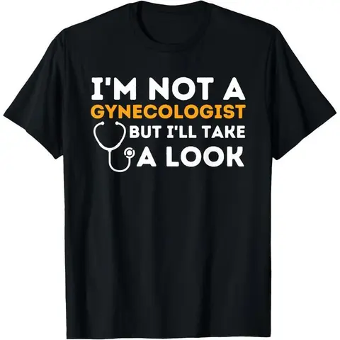 Women's Cotton Comfortable Simple Casual Crew Neck Graphic T-Shirt - Humorous "I'm Not A Gynecologist" Quote, Short Sleeves, Slight Elastic Stretch Fit, Cold Wash Easy-Care, Do Not Bleach Daily Wear Top