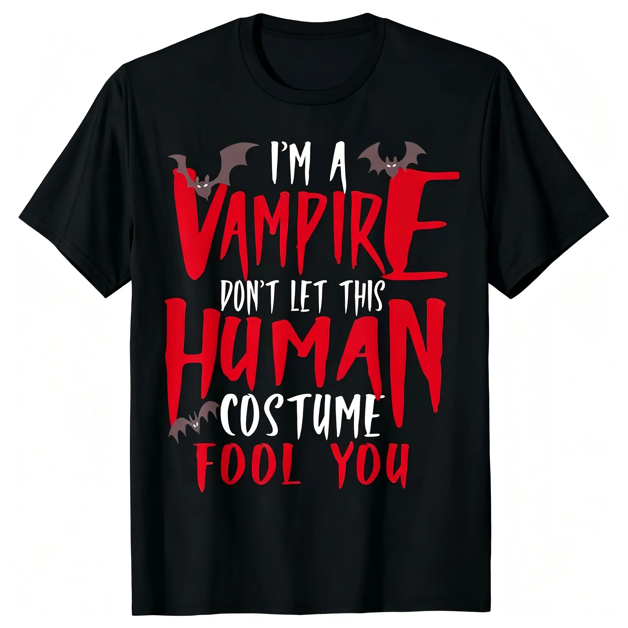 "I'm A Vampire Don't Let This Human Costume Fool You" Funny Vampire Bat Halloween Unisex T-Shirt for Men & Women - Spooky Vampire Costume Graphic, Soft Breathable Cotton Crew Neck, All-Season Tee, Great for Daily Wear, Machine Washable
