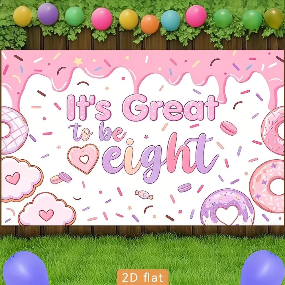 2D Flat - 2D Flat - 2D Flat Banner 1pc Party Banners Pink Donut It'S Great to Be Eight Art Polyester Backdrop Event Decoration Home Room Courtyard Farm Garden Graduation Photography Live Streaming Wedding Club