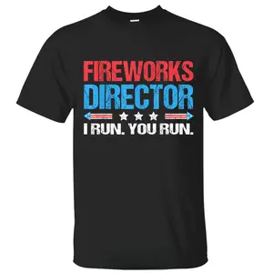 Fireworks Director I Run You Run Funny Red White and Blue 4th Of July T-Shirt, Independence Day Patriotic Front Design Unisex Cotton T-shirt for Men for Women Menswear Womenswear Top