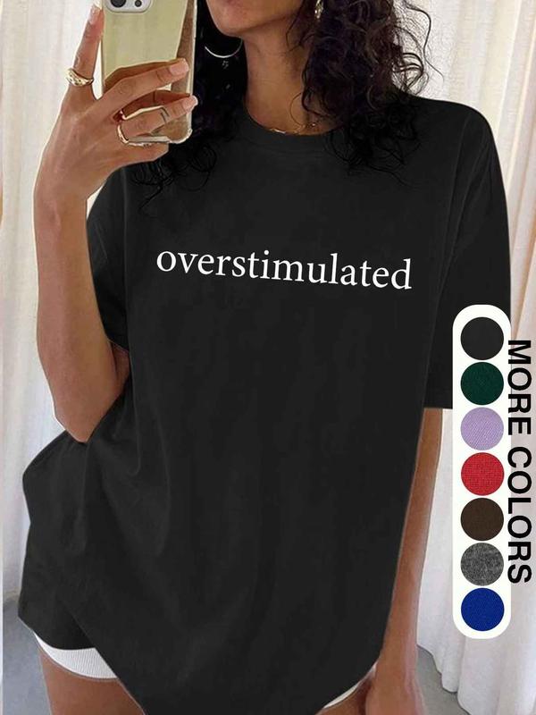 Women's "Overstimulated" Relatable Slogan Distressed Graphic T-Shirt (Multi-Color) - Washed Oversized Tee with Emotion-Focused Print - Trendy Casual Wear for Relatable Style Fans, Daily Hangouts & Relaxed Outfits - Perfect for Those Who Love Mood-Focused