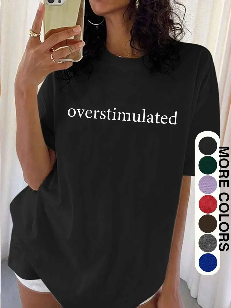 Women's "Overstimulated" Relatable Slogan Distressed Graphic T-Shirt (Multi-Color) - Washed Oversized Tee with Emotion-Focused Print - Trendy Casual Wear for Relatable Style Fans, Daily Hangouts & Relaxed Outfits - Perfect for Those Who Love Mood-Focused