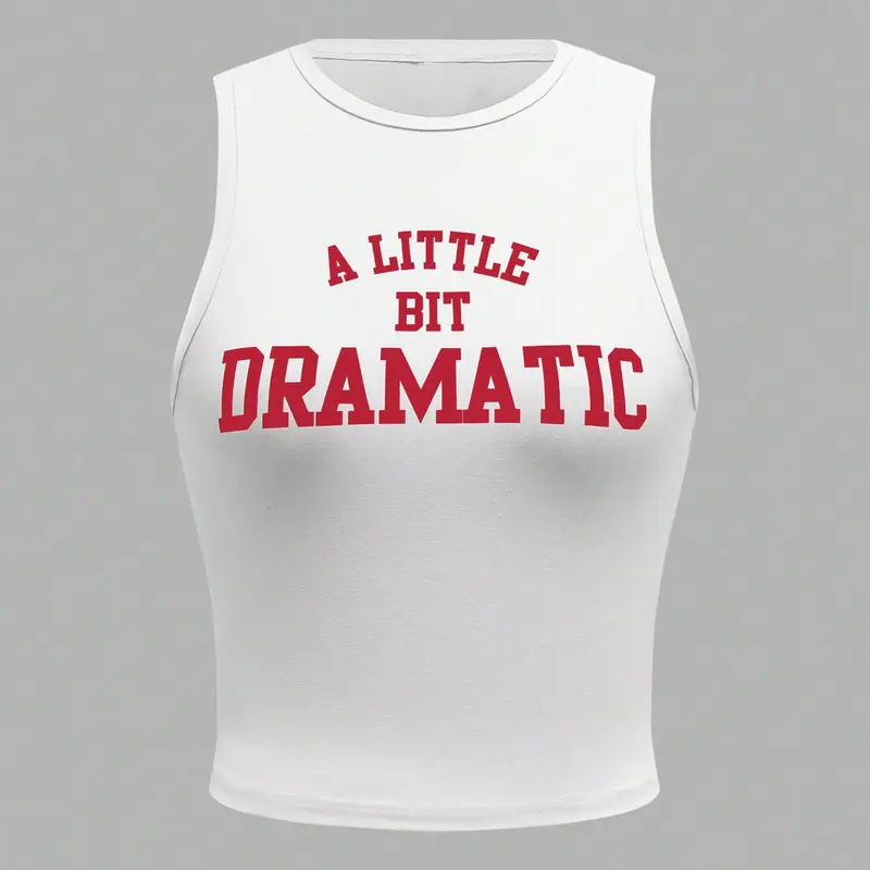 "A Little Bit Dramatic" Women's Summer Casual Slim-Fitting Tank Top, Sleeveless, Letter Print, Soft Comfortable Fabric, All-Season Daily Wear, Sleeveless Tank Tops