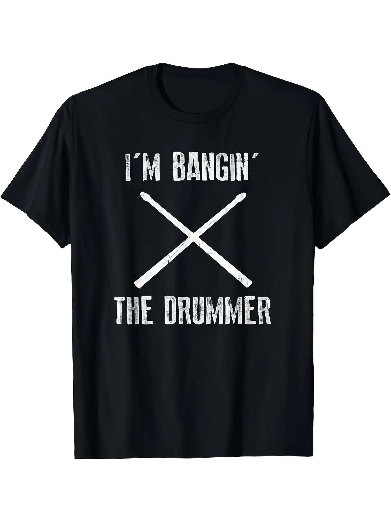 I'M Banging The Drummer - Funny Novelty T Shirt T-Shirt T-Shirt Comfortable, Casual Short Sleeve, Daily Wear, All Season, Black, Classic Retro Style, Round Neck Short Sleeves, Machine Washable, Ideal for Casual Sportwear