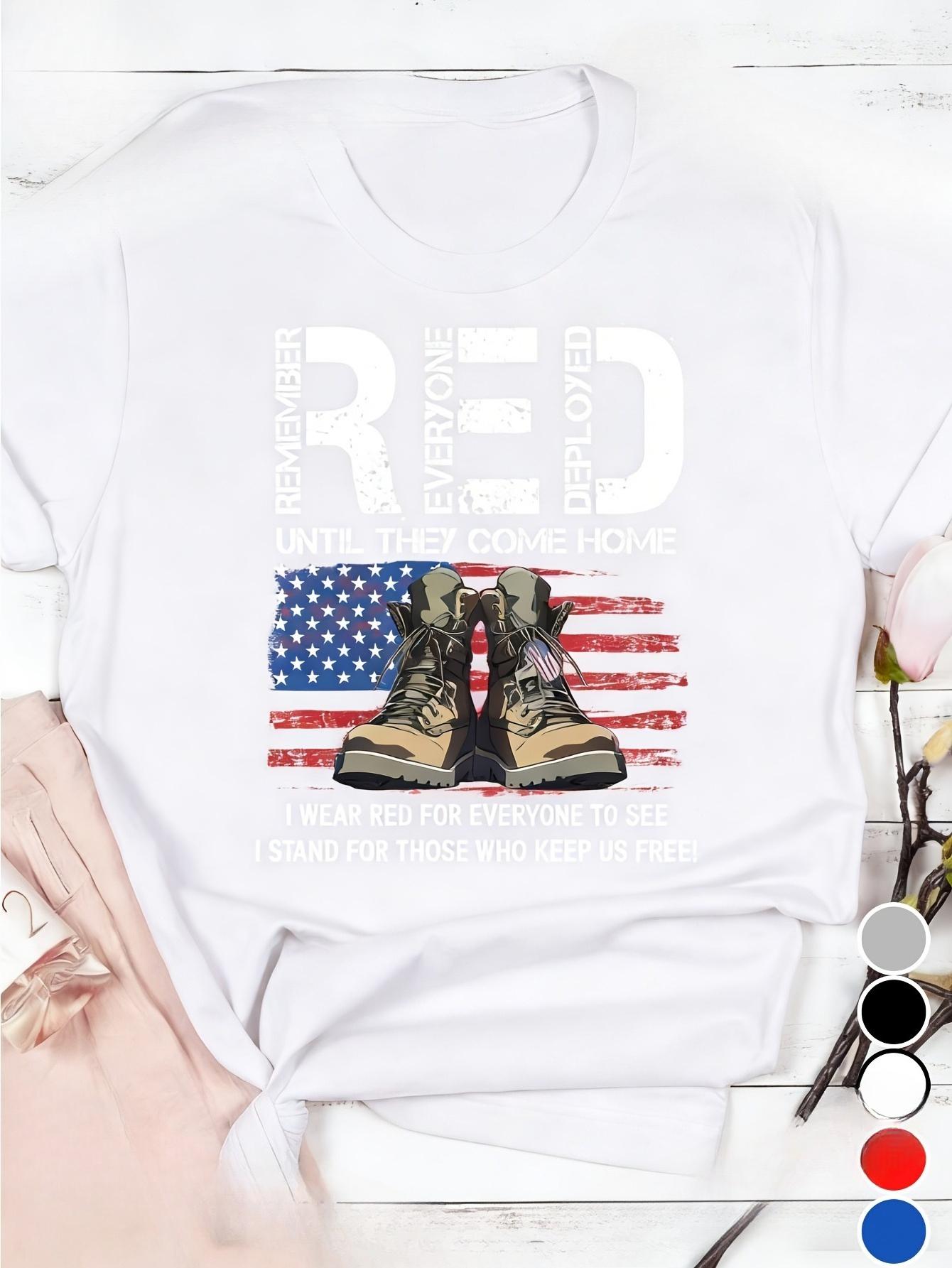 On Friday We Wear Red T-Shirt: US Veteran Remember Everyone Deployed Shirt 100% Regular Fit American Flag Us Veteran Tee, American Flag Military Sweatshirt, on Friday We Wear Red Shirt on Friday We Wear Red Shirt