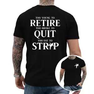 Men's Too Broke To Quit Printed Round Neck Shortsleeve Top - Menswear Cotton Funny T-Shirt t0520
