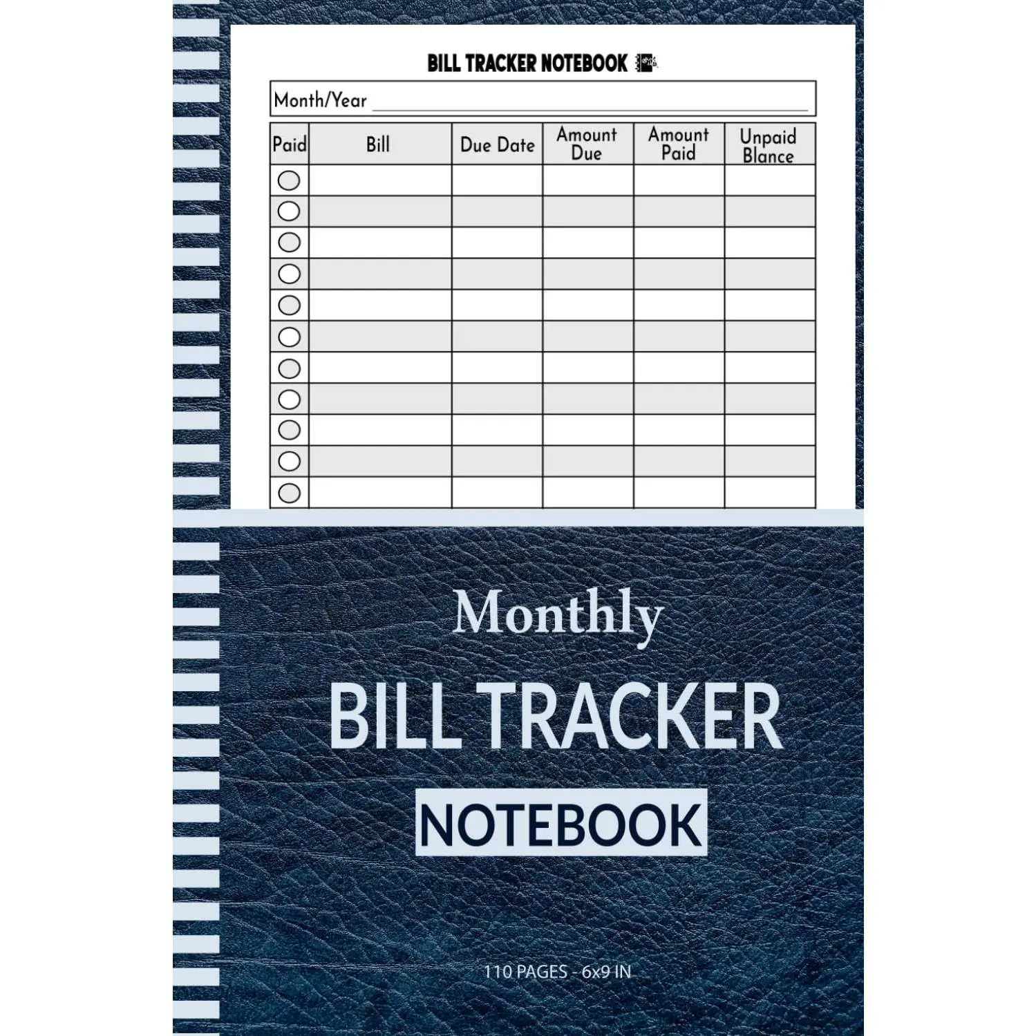Bill  Notebook: Monthly Bill Planner & Organizer. Finance & Payments Checklist Organizer. Bill Payments . Size 6x9 110 Pages - Paperback