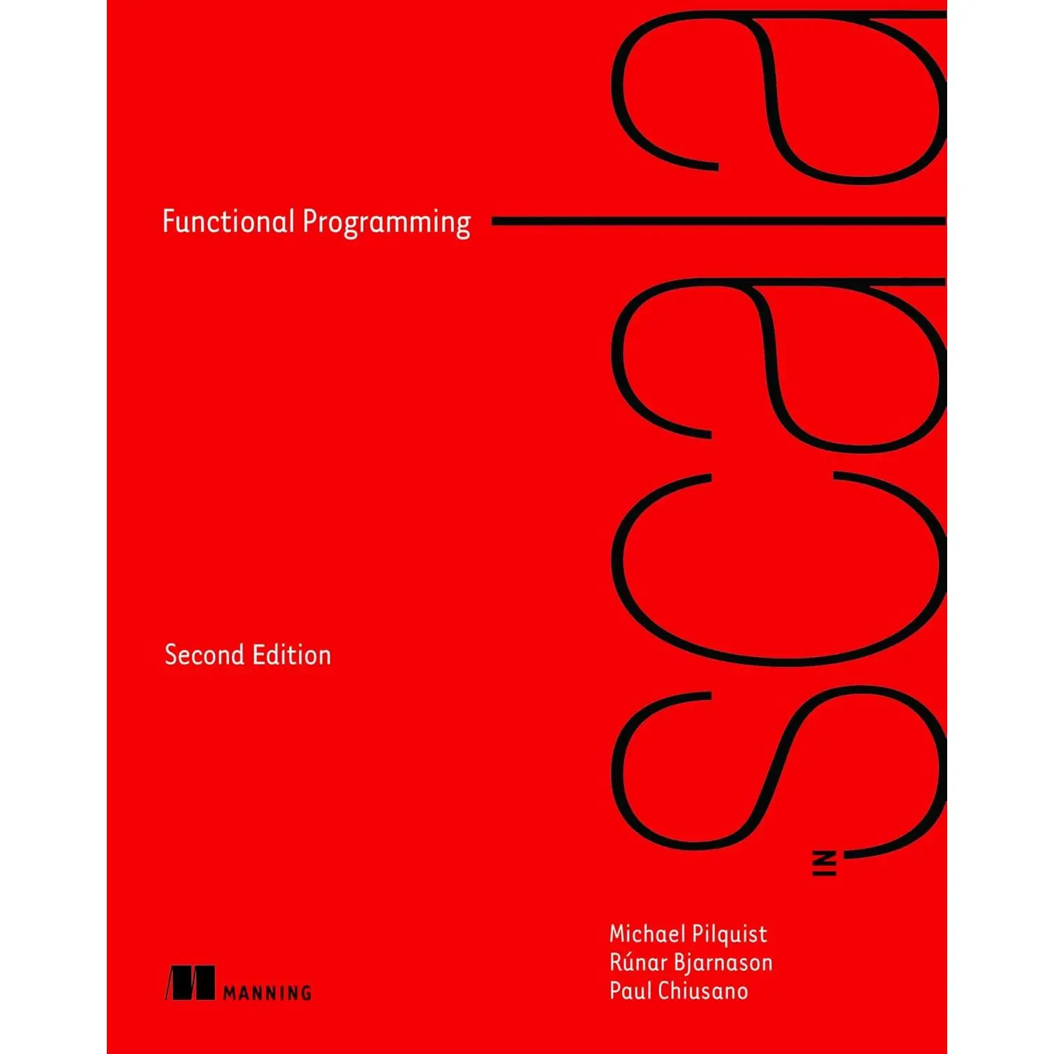 Functional Programming in Scala, Second Edition