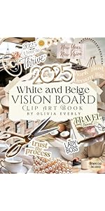 Money and Business Vision Board Clip Art Book: A Collection of Inspiring Images, Quotes & Affirmations for Dreamers to Visualize and Manifest Wealth, Abundance, Financial Success & Prosperity