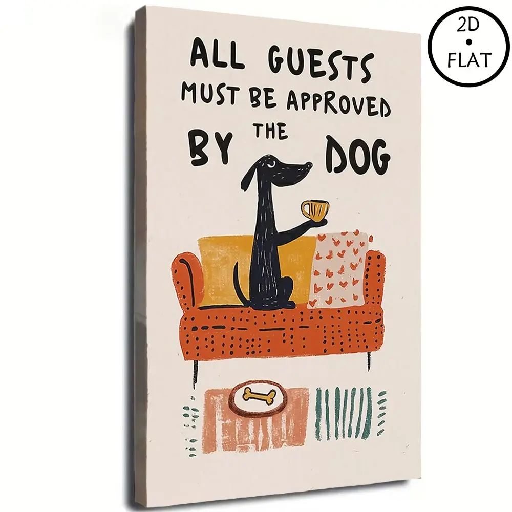 Retro Aesthetic Home Wall Decor, Canvas Print With Quote All Guests Must Be Approved By The Dog, Cute Puppy Welcome Poster For Entryway & Living Room, Perfect Gift For Dog Lovers dopamine items church unique art decoration