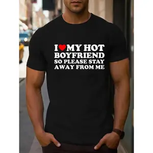 [100% Cotton] 100% Cotton [100% Cotton] I Love My Boyfriend I Love My Hot Boyfriend So Stay Away T-shirt Comfortable