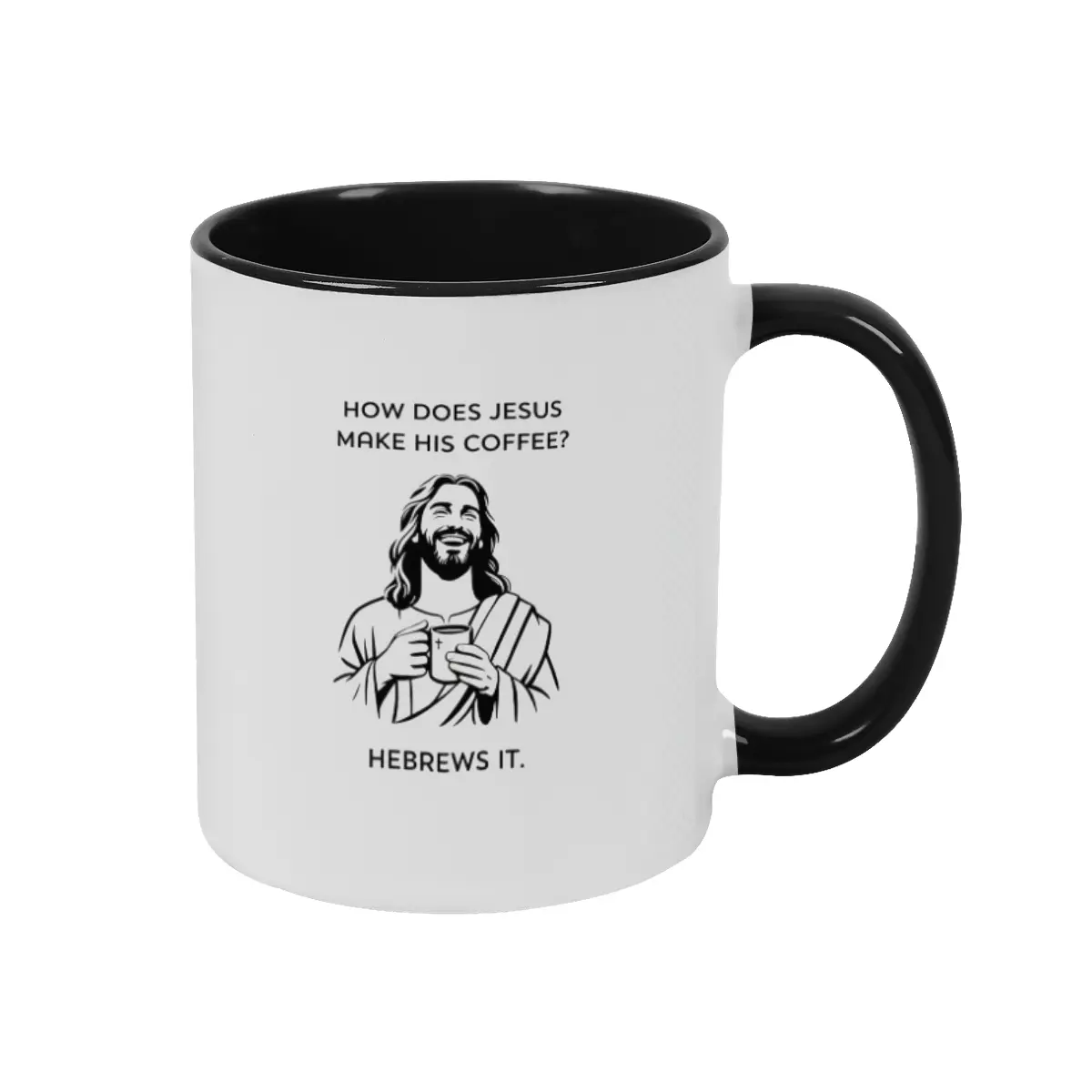 Humorous Christian Mug, a Comical Gift for And Family -Themed Mug with Humor Merchandise Meme Cup, Spiritual Coffee Mugs