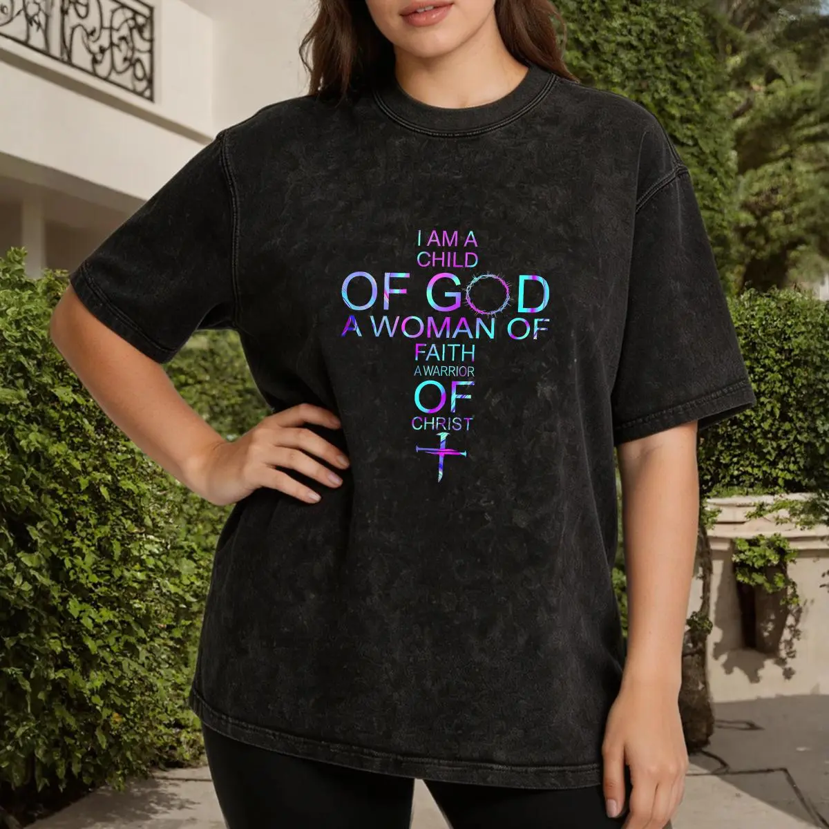 Christian, Faith-Based, Women's T-Shirt, I Am A Child Of God A Woman Of Faith A Warrior Of Christ, Religious Inspiration, Everyday Wear, Gift For Christian Women