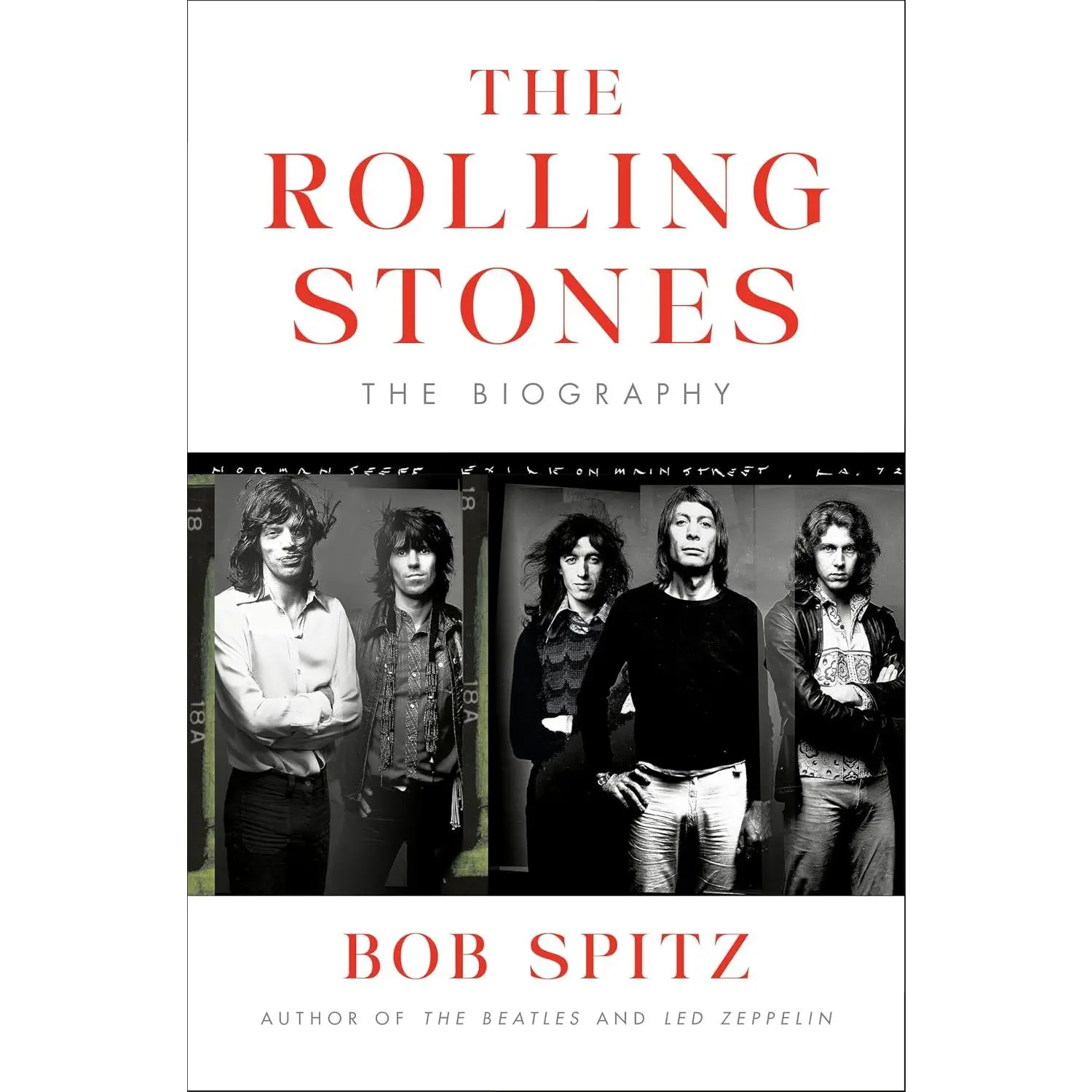 The Rolling Stones: The Biography