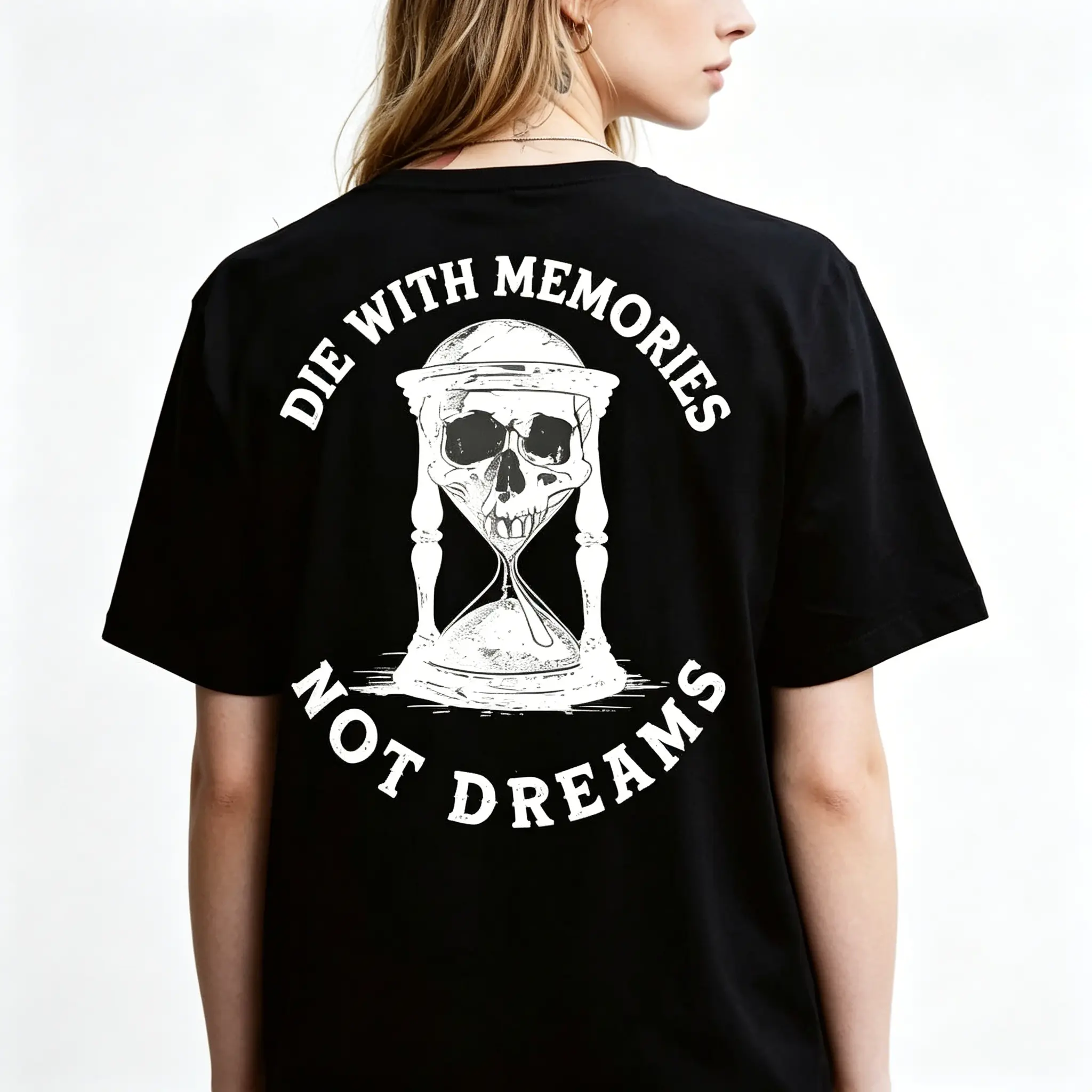"Die With Memories Not Dreams Skull Hourglass" Graphic Unisex Tee |   All-Season Breathable Top