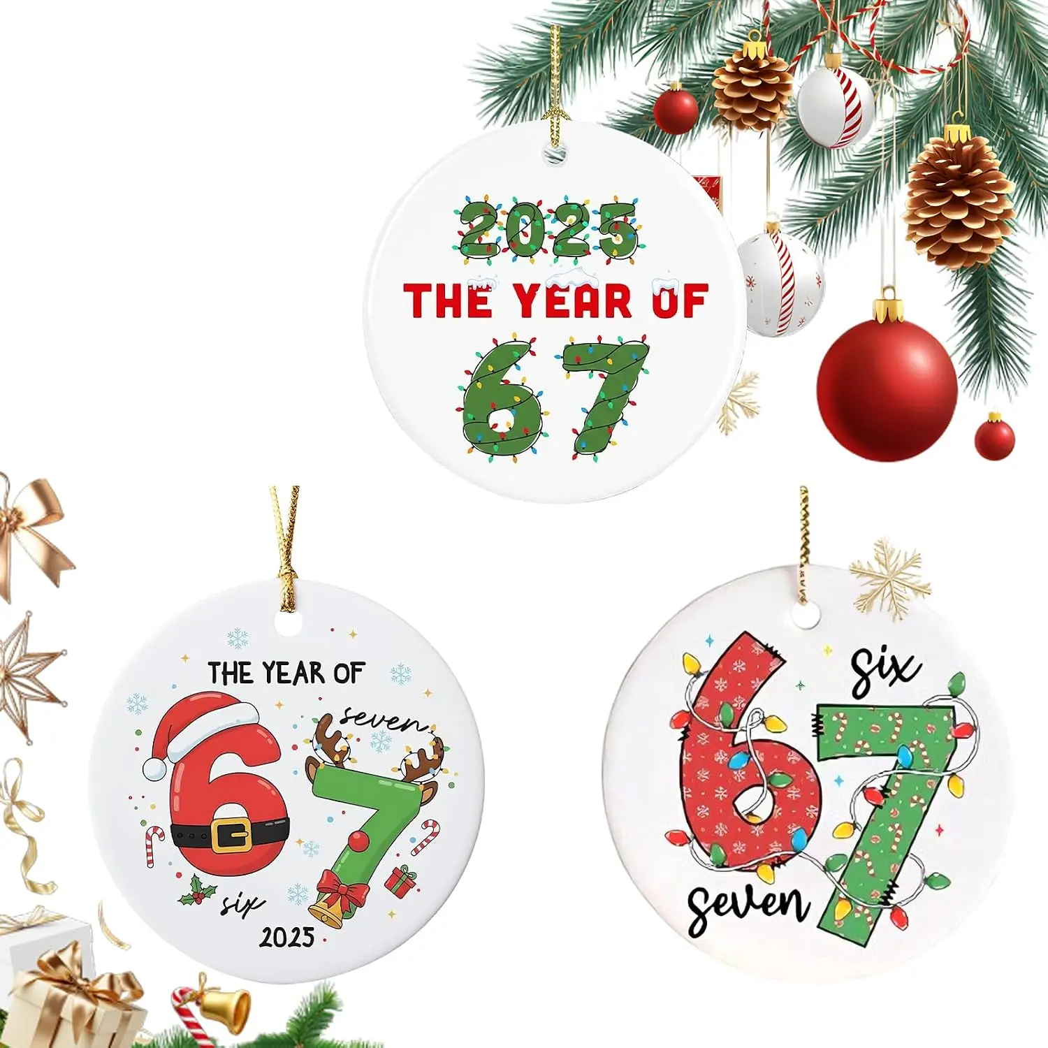 3 count Six Seven Christmas Ornament,67  Ornament, Funny 67 Meme Ornament,Santa Ornaments for Christmas Tree, Funny Teen