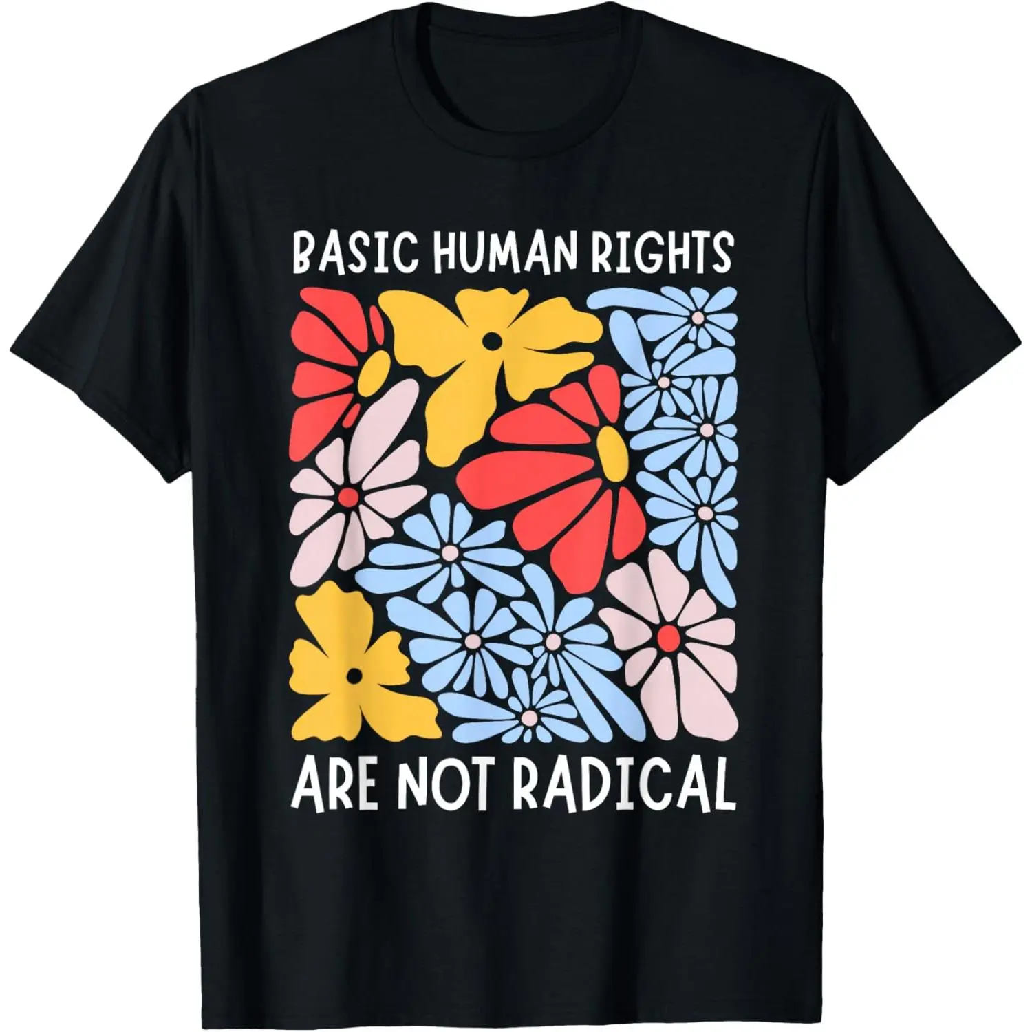 Human Rights Democrat Equality Womens Right Floral Equality T-Shirt