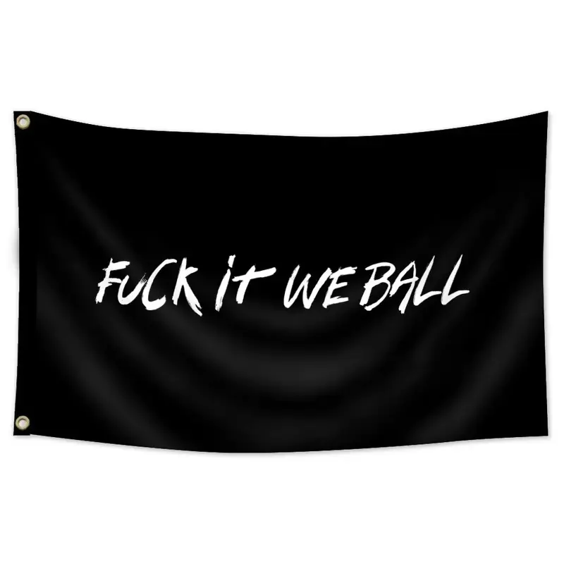 FUCK IT WE BALL Funny Flag Decorative Banner for University Decoration, Outdoor Party Activity, Interior Exterior Fun Decor, Party Decorations Banners, Party Decoration Supplies
