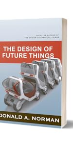 The Design of Everyday Things: Revised and Expanded Edition