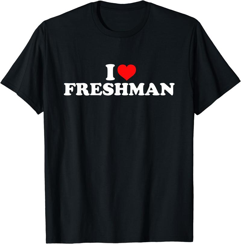 I Love Freshman T-Shirt, Unisex Cotton Tee Gifts Comfort Top