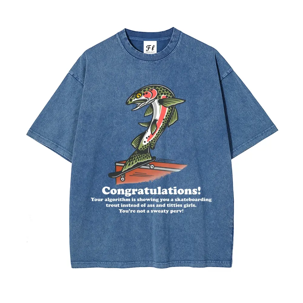 Congratulations!Your algorithm is showing you a skateboarding trout instead of ass and titties girls.You’re not a sweaty perv! Washed T-Shirt,Women's Clothing 100% Cotton, Menswear, Top, Vintage Style,Summer Casual Oversized