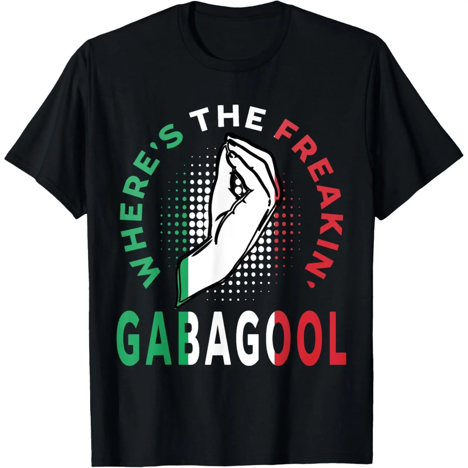 "Where's The Freakin' Gabagool Meme T-Shirt - Classic Fit Casual Cotton Tops, Short-Sleeve Round Neck Breathable Fabric for Daily Wear"