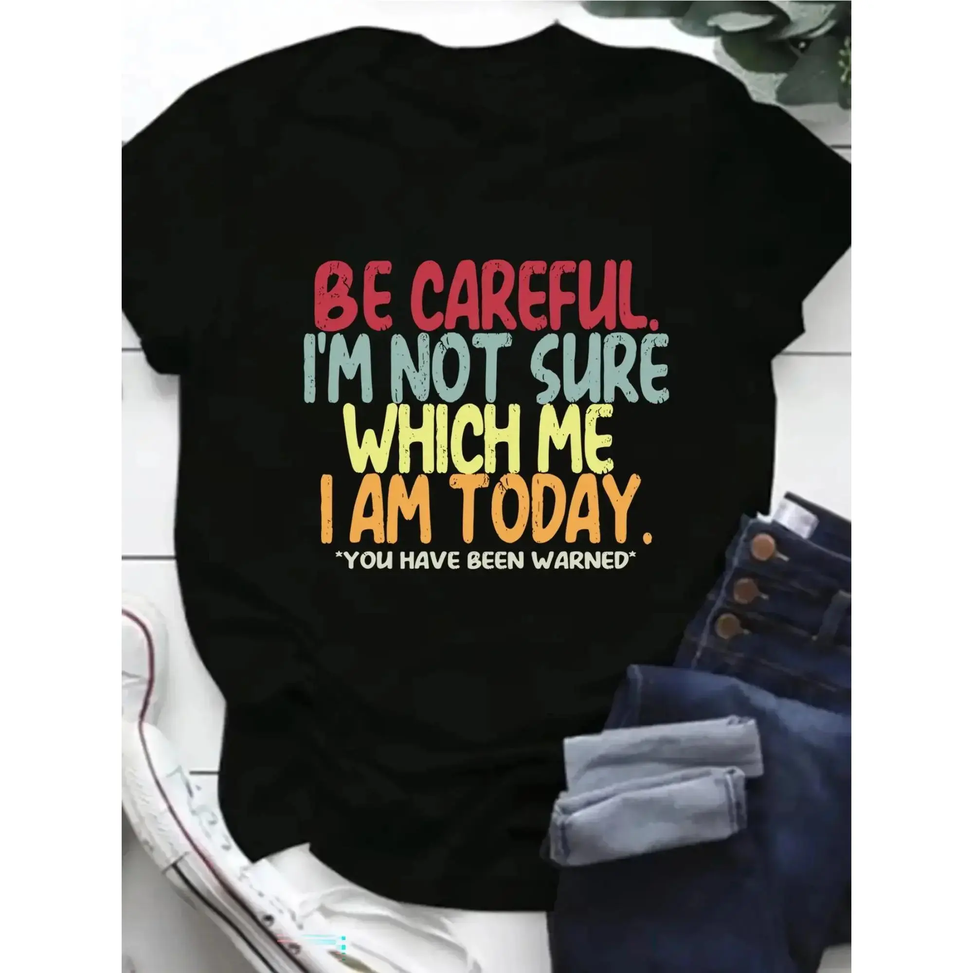 Unisex Sports Graphic Tee - "Be Careful, I'm Not Sure Which Me I Am Today" Bold Colorful Lettering, Everyday Essential Short-Sleeve Round Neck, Soft Comfortable Breathable Cotton, Casual Summer Top for Men & Women, Funny