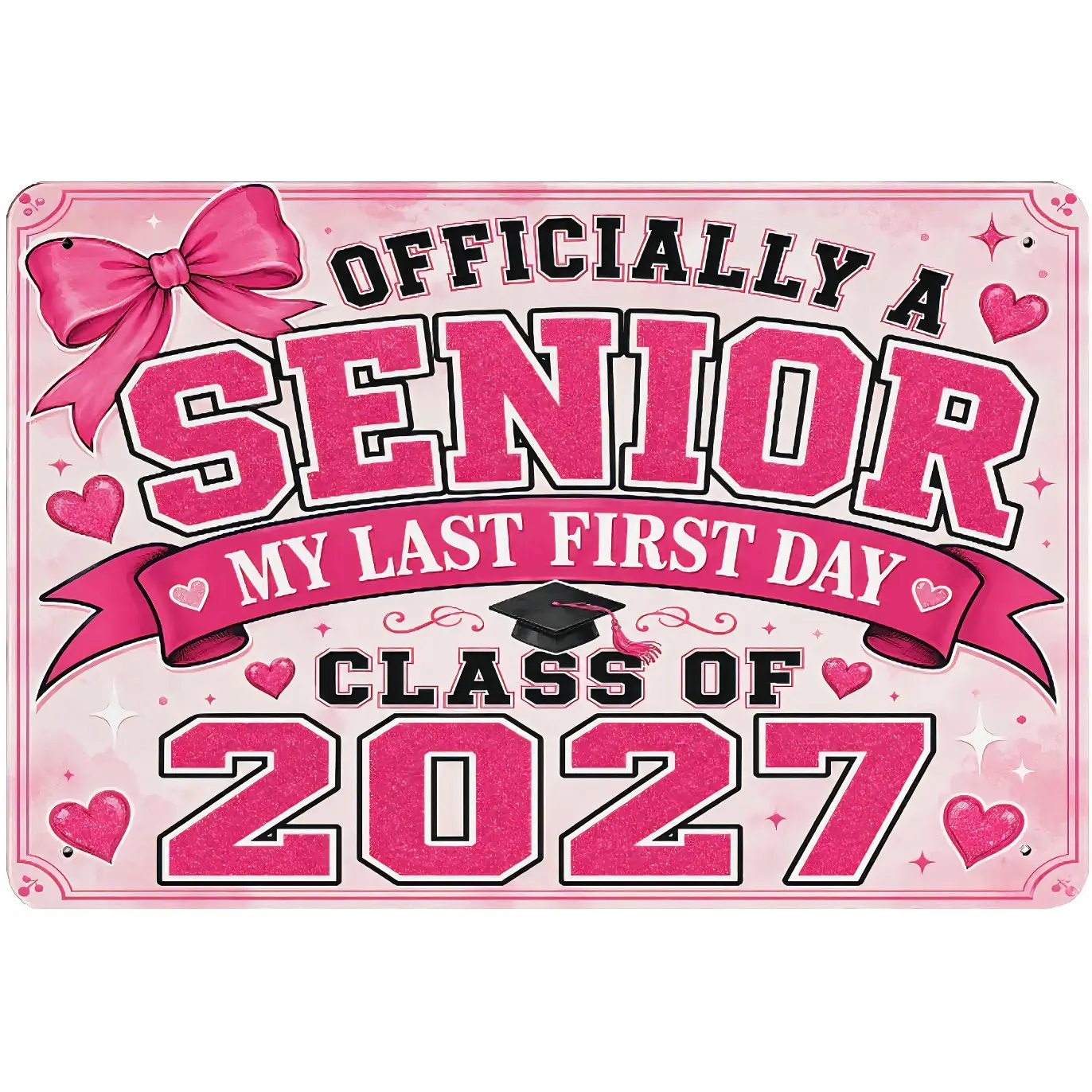 Officially A Senior My Last First Day Class of 2027 Metal Wall Art Signs Teen Girl Bedroom Wall Decor, High School Back to School Photo Prop Poster, Retro Pink School Signs Outdoors, 8X12 Inch