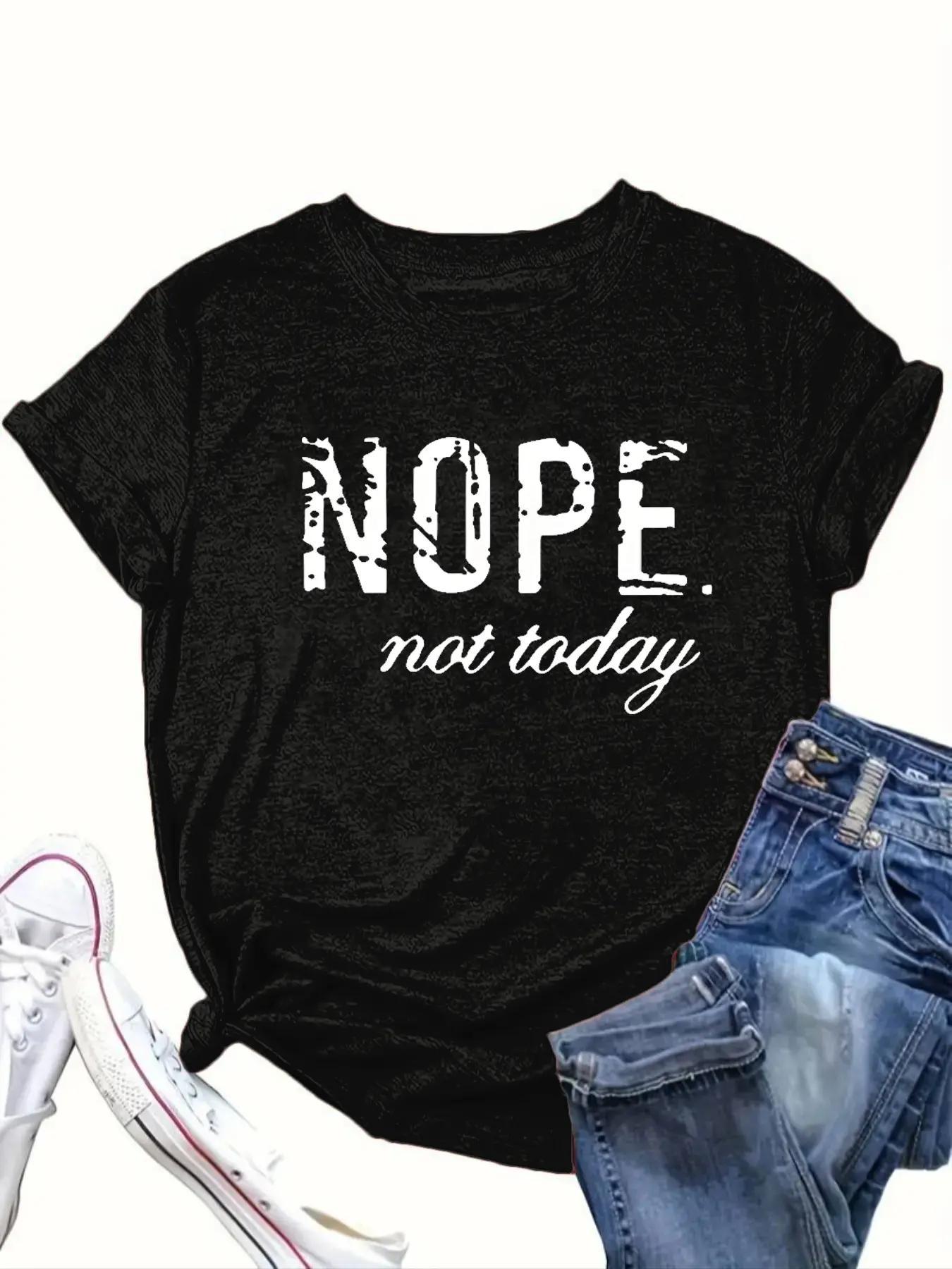 【Plus Size】 "NOPE NOT TODAY" Slogan Graphic Tee, Casual Fashion Round Neck Short Sleeve T-shirt for Daily Wear, Women Plus Clothing for Summer