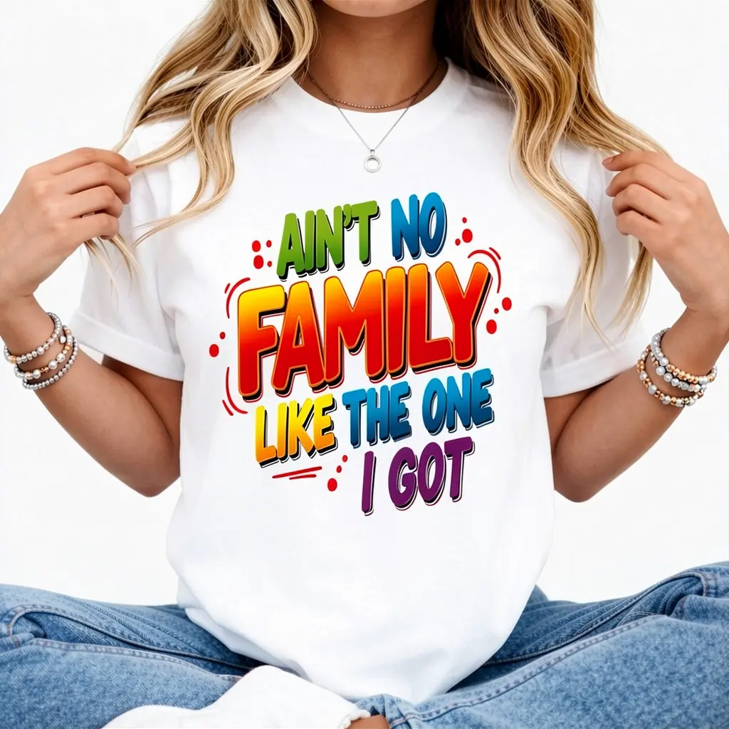 Ain't No Family Like The One I Got Matching Family Reunion T-Shirt