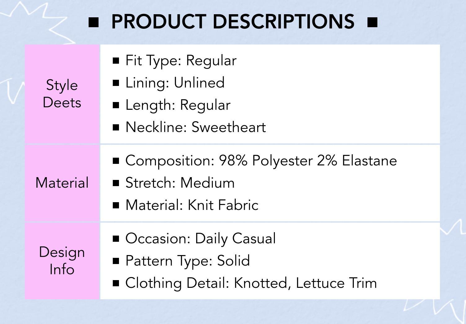 Cider Sweetheart Texture Lettuce Trim Knotted Top