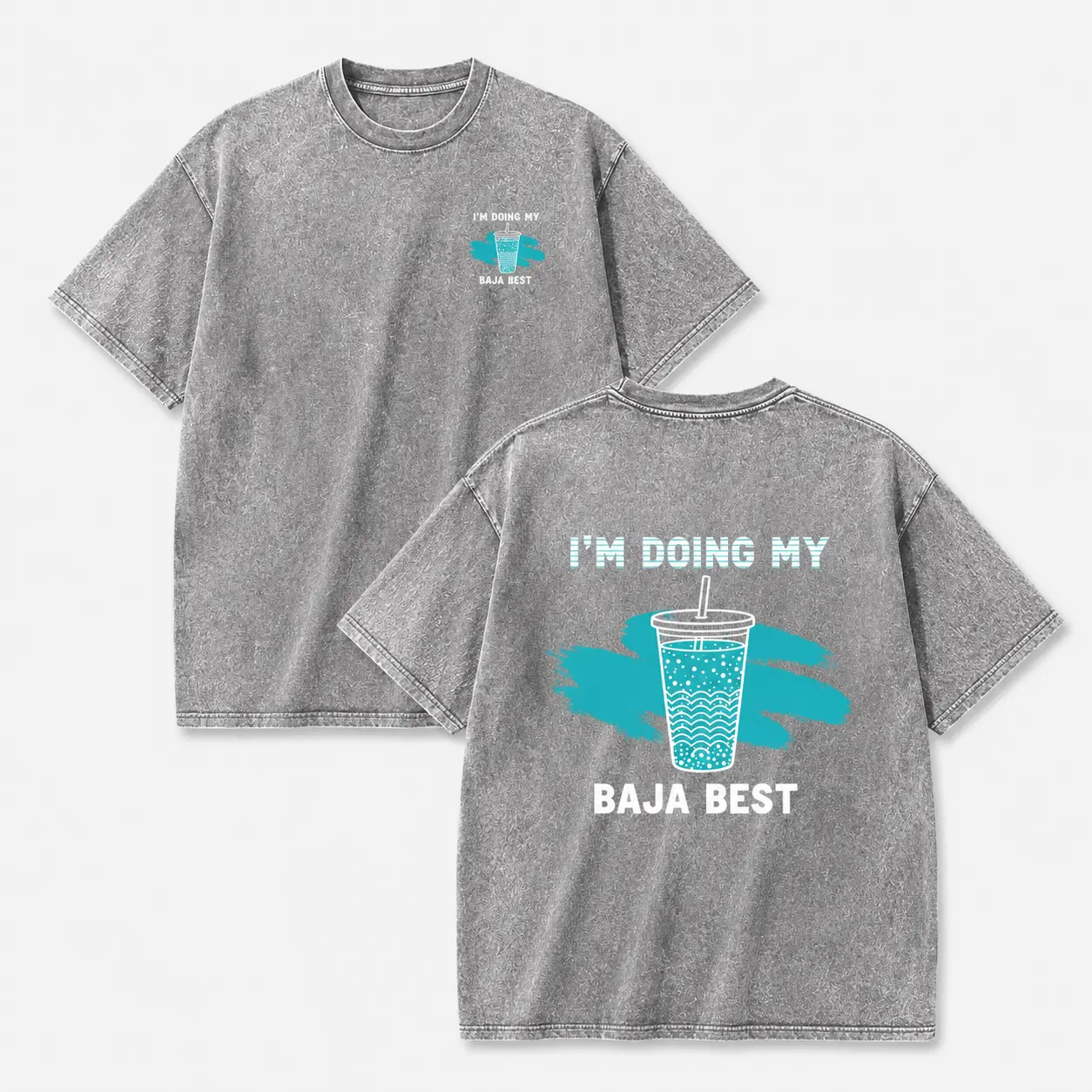 Vintage Crew Graphic T-Shirt, Unisex 100% Cotton with "I'm Doing My Baja Best" Double Sided Print, Oversized Short Sleeve Fit