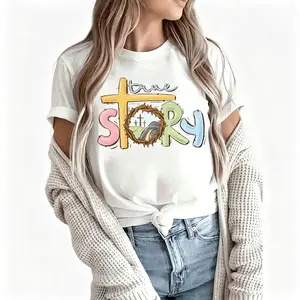 "True Story Christian Easter Cross Resurrection Faith Based Religious Message Grace Salvation Risen Savior Holiday Spring Gift Graphic Tee" Graphic Unisex Tee |   All-Season Breathable Top