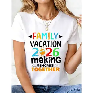 Family Vacation 2026 Making Memories Cotton Tee, Cute Family Trip Casual Men Women Streetwear Top,funny graphic tee,summer graphic tees,tee