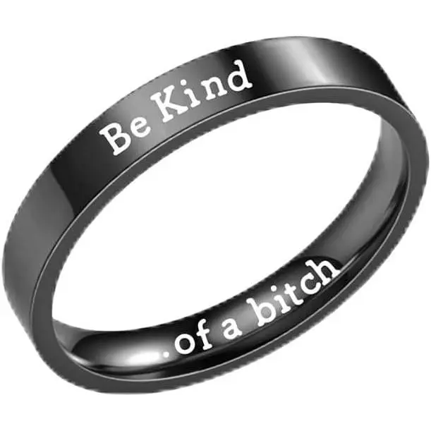 Be Kind Ring, Be Kind of A  Ring for Women Inspirational Motivational Stainless Steel Band Friendship