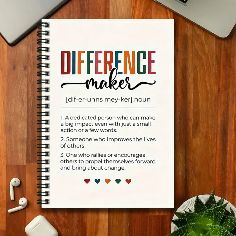 An inspirational spiral notebook that defines "Difference-maker," suitable for work and study, and can be given as a graduation gift or birthday present. Record daily plans and diaries, use it as a notepad, and it's a thoughtful gift choice that helps you