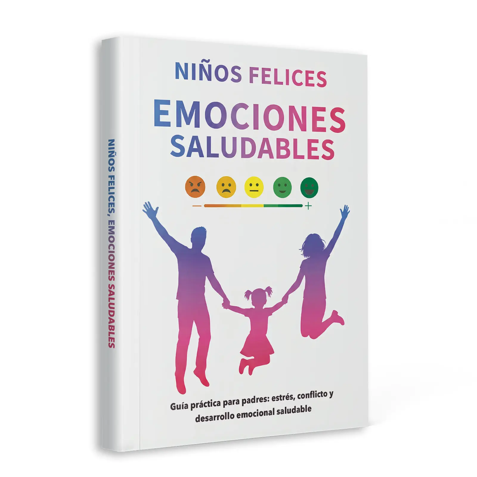 Spanish Kids Emotional Learning Book, Happy Kids Healthy Feelings, Social Emotional Skills, Self-Regulation & Confidence, Parenting Books