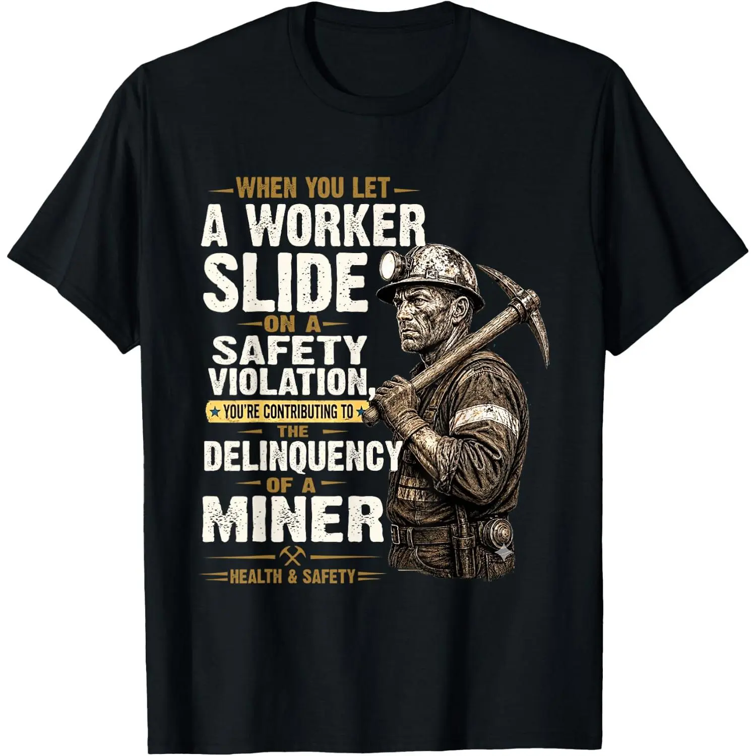 Men's MSHA Mining Safety Graphic T-Shirt - Funny Delinquency Print, Classic Streetwear Menswear, Casual Short-Sleeve Round Neck Relaxed Fit Cotton Fabric Tops