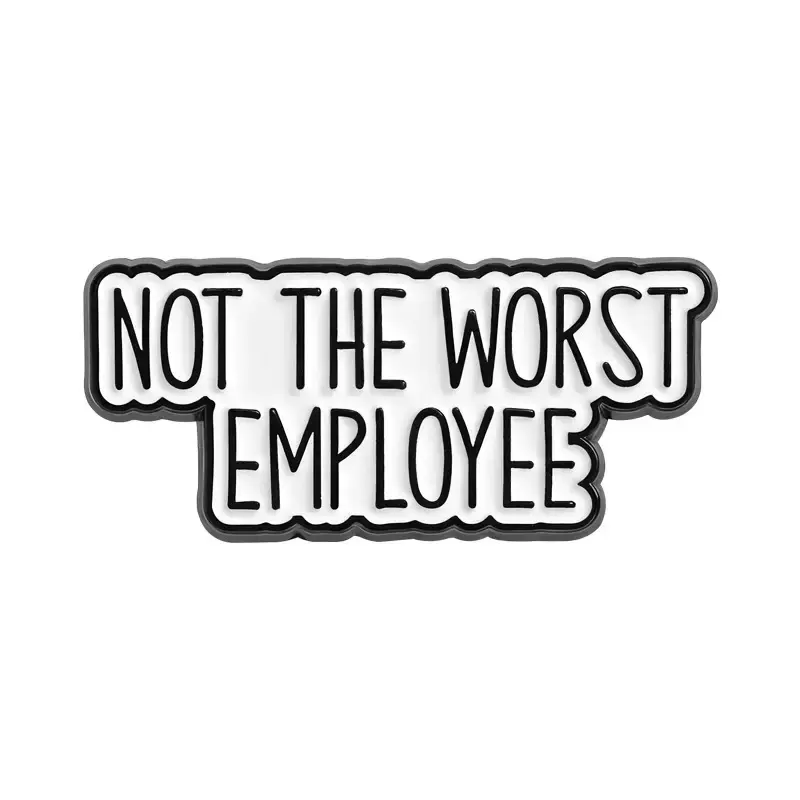 Funny "Not The Worst Employee" Enamel Lapel Brooch Pins Double Pack (4g, Lightweight), Crisp BW Enamel, Meeting-Proof Hold, Coworker Gifts for Office Humor Lanyard Badge, Enamel Lapel Pins