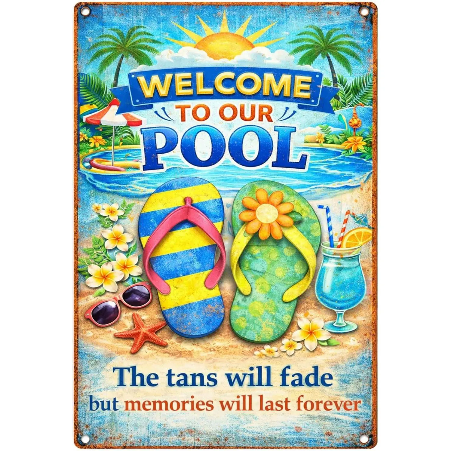 8x12 Inch Pool Metal Wall Sign Decor - Outdoor Poolside Backyard Deck Accessory with "Welcome To Our Pool, Memories Last Forever" Summer Message, Wall Decor